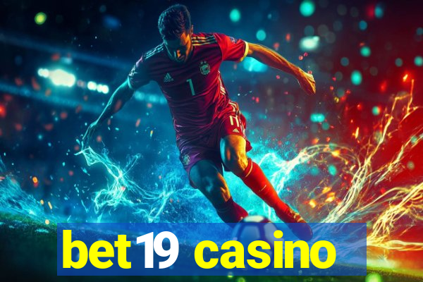 bet19 casino